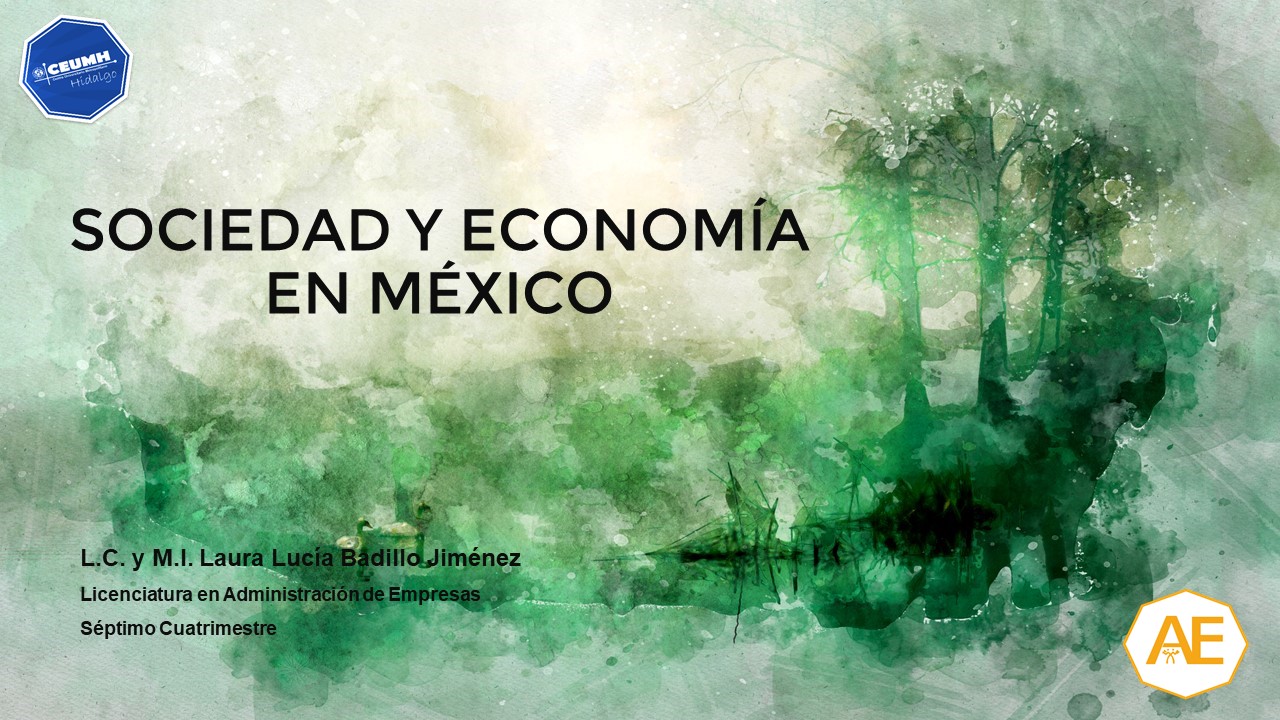 Course Image Sociedad y Económia en México