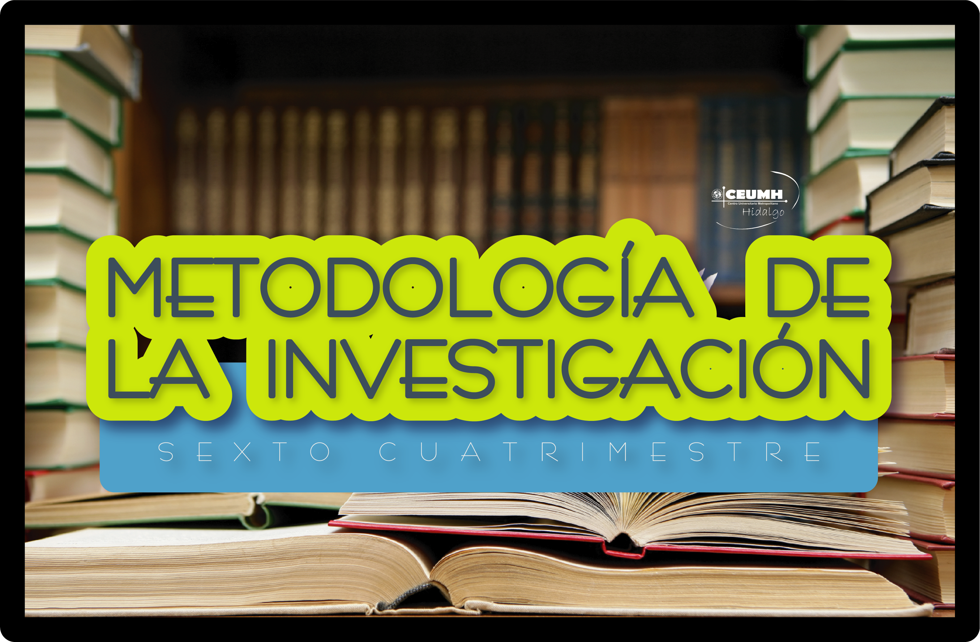 Course Image METODOLOGÍA DE LA INVESTIGACIÓN [MAY-AGO_2021]