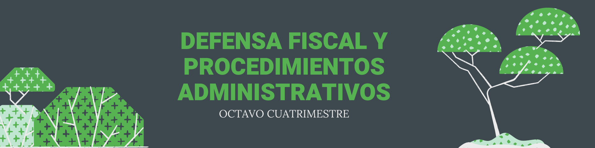 Course Image DEFENSA FISCAL Y PROCEDIMIENTOS ADMINSTRATIVOS