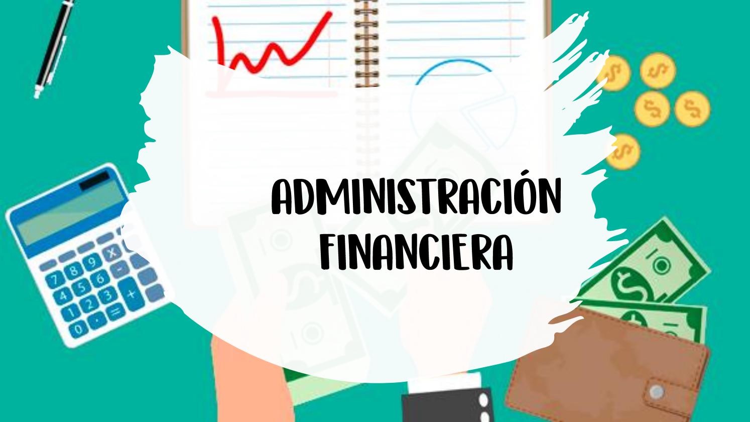 Course Image ADMINISTRACIÓN FINANCIERA